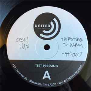 OBN III's - Third Time To Harm FLAC