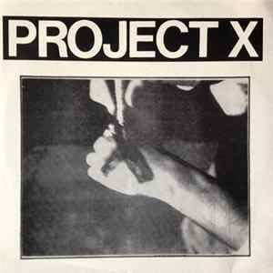 Project X - Straight Edge Revenge FLAC