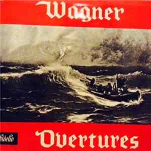 Richard Wagner - Overtures FLAC