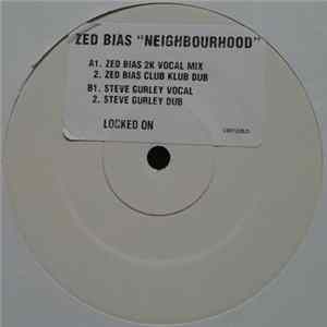 Zed Bias - Neighbourhood FLAC