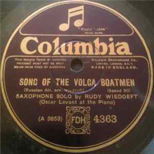 Rudy Wiedoeft - Song Of The Volga Boatmen / La Paloma FLAC