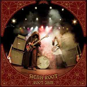 Siena Root - Root Jam FLAC