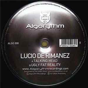 Lucio De Rimanez - Talking Head / Ugly Fat Reality FLAC