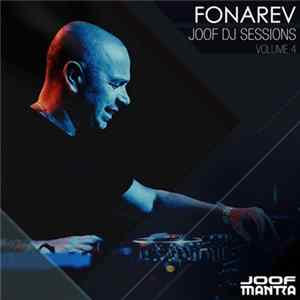 Fonarev - JOOF DJ Sessions Volume 4 FLAC