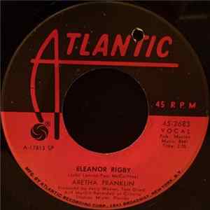 Aretha Franklin - Eleanor Rigby / It Ain't Fair FLAC