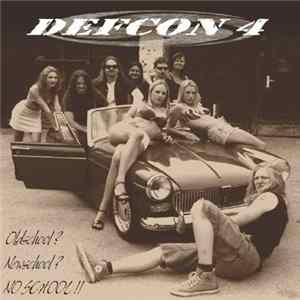 Defcon4 - Oldschool?Newschool?Noschool!! FLAC
