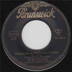 Louis Armstrong, The All Stars And The Sy Oliver Choir - Nobody Knows The Trouble I've Seen FLAC