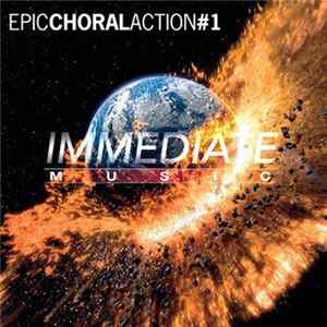 Immediate - Epic Choral Action #1 FLAC