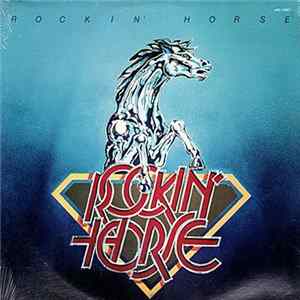Rockin' Horse - Rockin' Horse FLAC