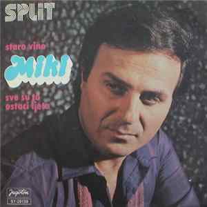 Miki Jevremović - Staro Vino / Sve Su To Ostaci Ljeta FLAC