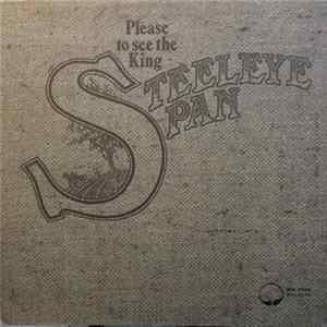 Steeleye Span - Please To See The King FLAC