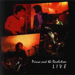 Prince And The Revolution - Live FLAC