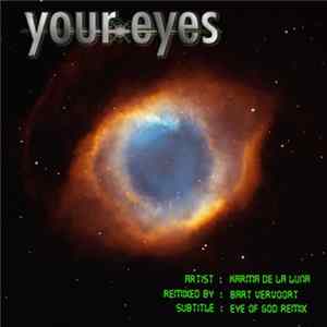 Karma De La Luna - Your Eyes FLAC