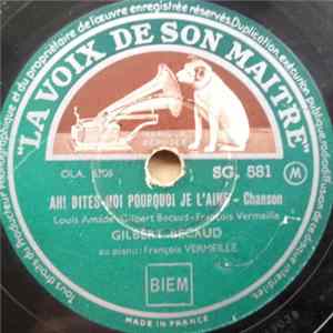 Gilbert Bécaud - Ah ! Dites-Moi Pourquoi Je L'Aime / Moi, Je Me Méfie Des Anges FLAC