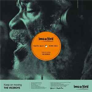 The Viceroys / Cedric "Congos" Myton - Keep On Moving / Youth Man FLAC