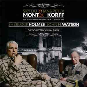 Ascan Von Bargen - Sherlock Holmes John H. Watson 1 Die Schatten Von Albion FLAC