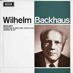 Wilhelm Backhaus, Mozart - Sonatas K.282, 283, 330 & 382 / Rondo K.511 FLAC