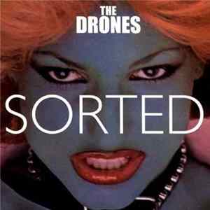 The Drones - Sorted FLAC
