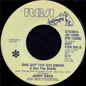 Jerry Reed - She Got The Goldmine (I Got The Shaft) FLAC