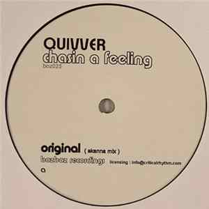 Quivver - Chasin A Feeling FLAC