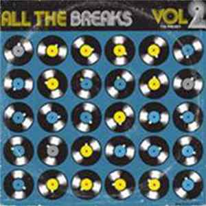 Various - All The Breaks Vol. 2 FLAC