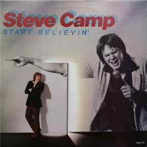 Steve Camp - Start Believin' FLAC