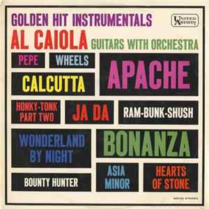 Al Caiola Guitars With Orchestra - Golden Hit Instrumentals FLAC