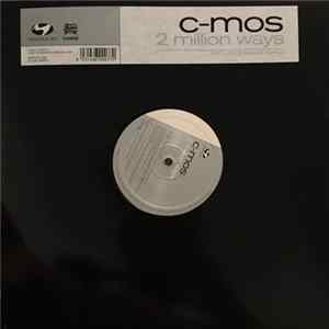 C-Moss - 2 Million Ways FLAC