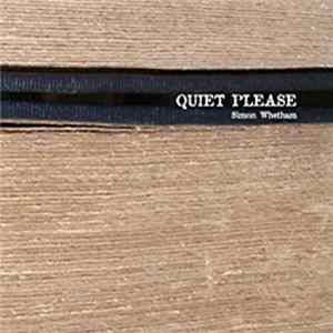 Simon Whetham - Quiet Please FLAC