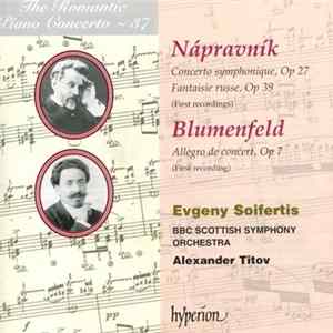 Nápravník, Blumenfeld, Evgeny Soifertis, BBC Scottish Symphony Orchestra, Alexander Titov - Concerto Symphonique, Op 27 / Fantaisie Russe, Op 39 / Allegro De Concert, Op 7 FLAC