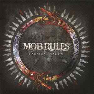 Mob Rules - Cannibal Nation FLAC