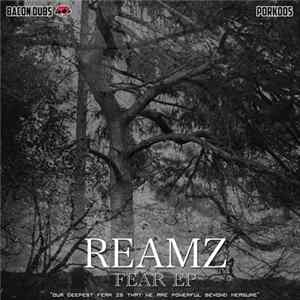 Reamz - Fear EP FLAC