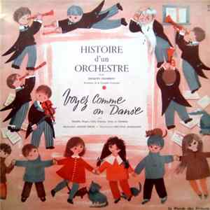 Various - Histoire D'un Orchestre - Voyez Comme On Danse FLAC