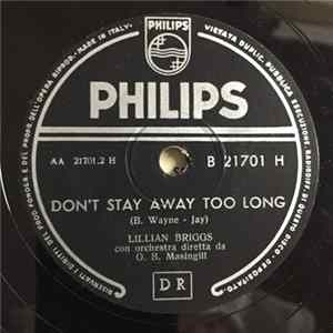 Lillian Briggs - Don't Stay Away Too Long / I Want You To Be My Baby FLAC