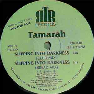 Tamarah - Slipping Into Darkness FLAC