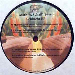 Mathias Schaffhäuser - Schlucht EP FLAC