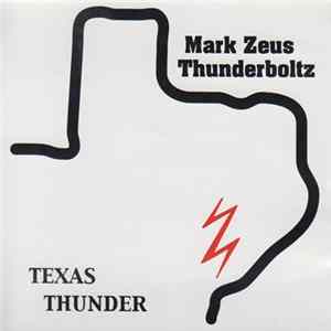 Mark Zeus - Texas Thunder FLAC