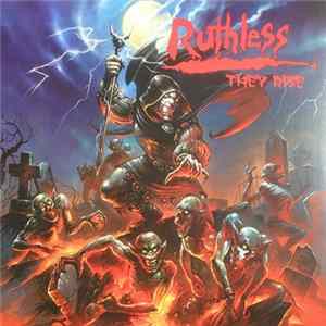 Ruthless - They Rise FLAC