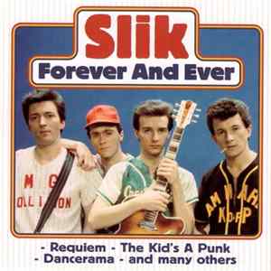 Slik - Forever And Ever FLAC