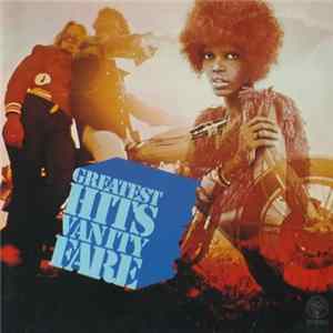 Vanity Fare - Greatest Hits FLAC