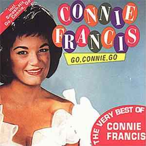 Connie Francis - Go, Connie, Go - The Very Best Of Connie Francis FLAC