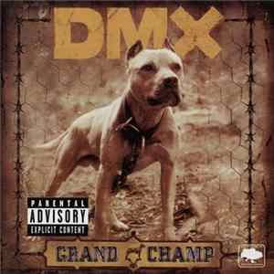 DMX - Grand Champ FLAC