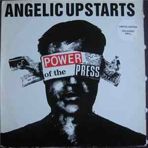 Angelic Upstarts - Power Of The Press FLAC