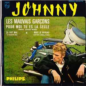 Johnny Hallyday - Les Mauvais Garçons FLAC