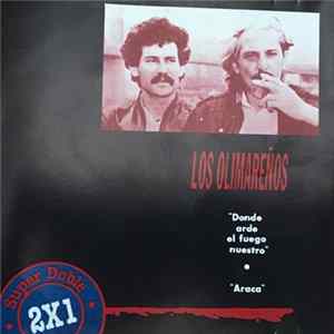 Los Olimareños - Donde arde el fuego nuestro / Araca FLAC