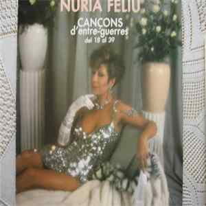 Núria Feliu - Cançons (D'Entre-Guerres Del 18 Al 39) FLAC