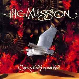 The Mission U.K. - Carved In Sand FLAC