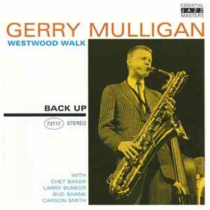 Gerry Mulligan - Westwood Walk FLAC