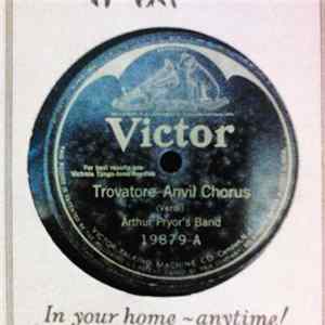 Arthur Pryor's Band - Trovatore-Anvil Chorus / Forge In The Forest FLAC
