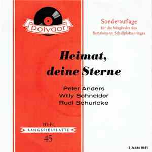 Peter Anders , Willy Schneider, Rudi Schuricke - Heimat, Deine Sterne FLAC